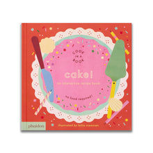 Load image into Gallery viewer, Cake! An Interactive Recipe Book