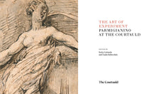 Load image into Gallery viewer, The Art of Experiment: Parmigianino at the Courtauld
