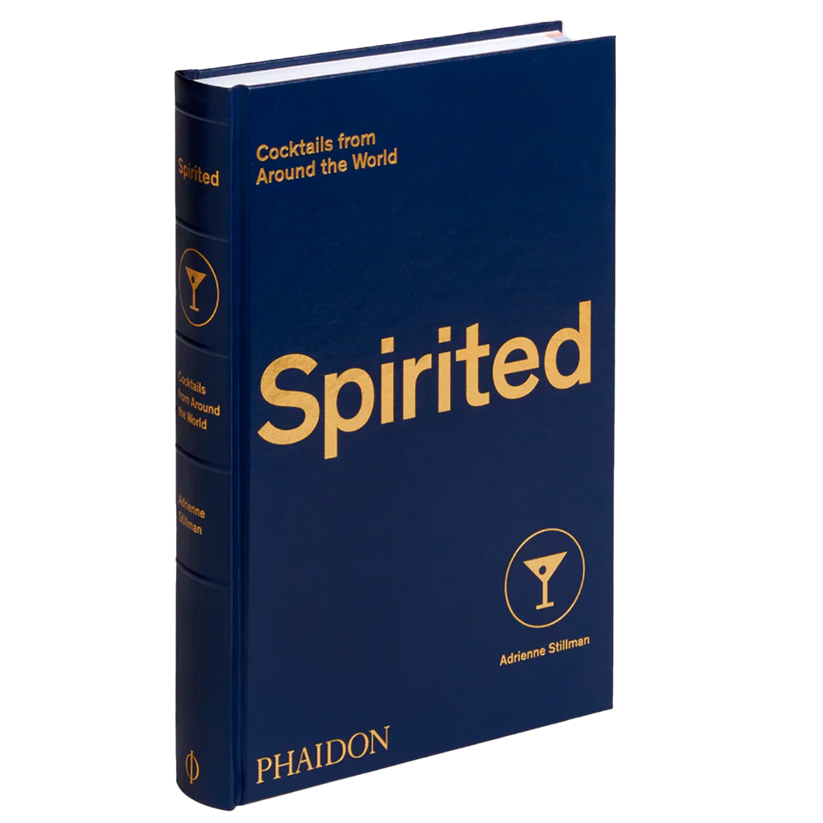 Spirited: Cocktails from Around the World