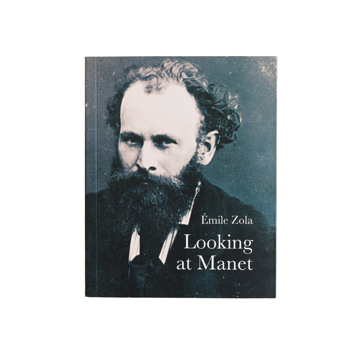 A book cover featuring a black and white photograph of Edouard Manet, with the title 'Looking at Manet' and the author's name, Émile Zola, displayed.