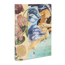 Load image into Gallery viewer, The Secret Language of Plants
