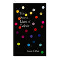 The Secret Lives of Colour
