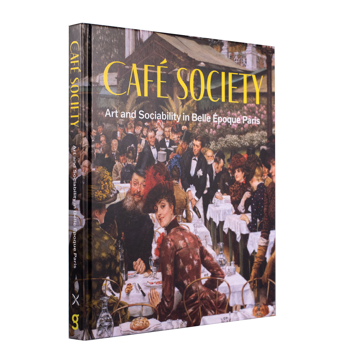 Café Society: Art and Sociability in Belle Époque Paris