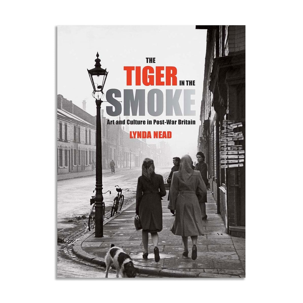 The Tiger in the Smoke: Art and Culture in Post-War Britain