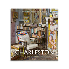Load image into Gallery viewer, Charleston: A Bloomsbury House and Garden
